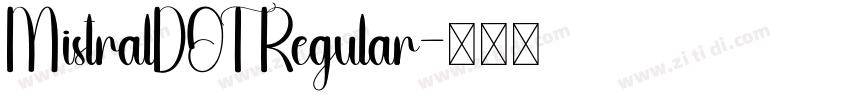 MistralDOT Regular字体转换
